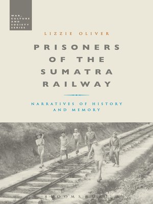 cover image of Prisoners of the Sumatra Railway